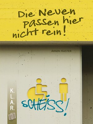 cover image of Die Neuen passen hier nicht rein!